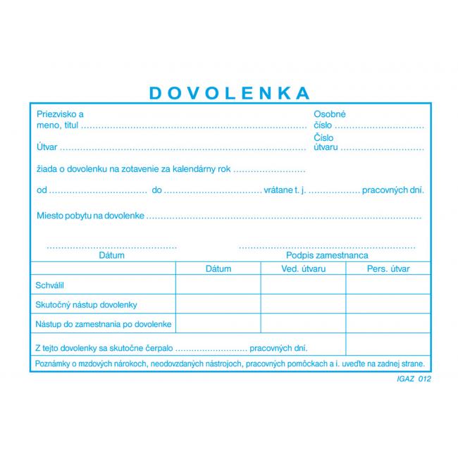 Tlačivo Dovolenka A6, 100 listov (Contracted)
